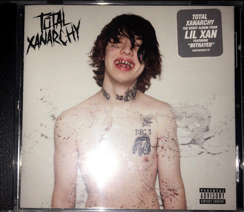 "Total Xanarchy" by Lil Xan from 2018 is described as a lackluste...
