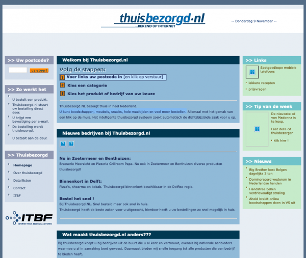 Foto: De website van Thuisbezorgd.nl op 9 november 2000. Bron: Wayback Machine/Internet Archive Foto: De website van Thuisbezorgd.nl op 9 november 2000. Bron: Wayback Machine/Internet Archive