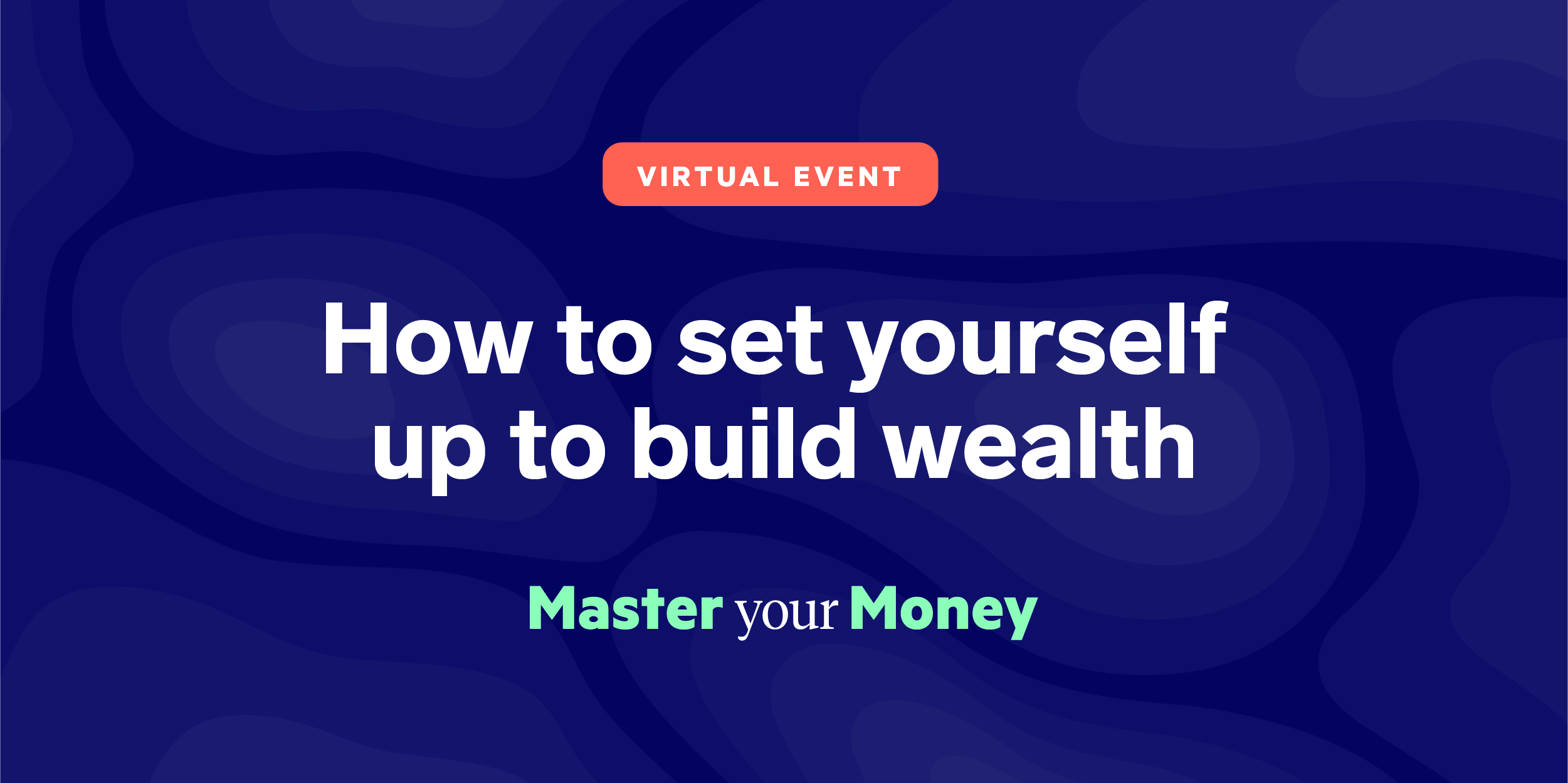 how to set yourself and build weath mym