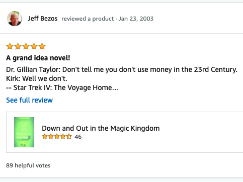 Jeff Bezos reviews "Down and Out in the Magic Kingdom"