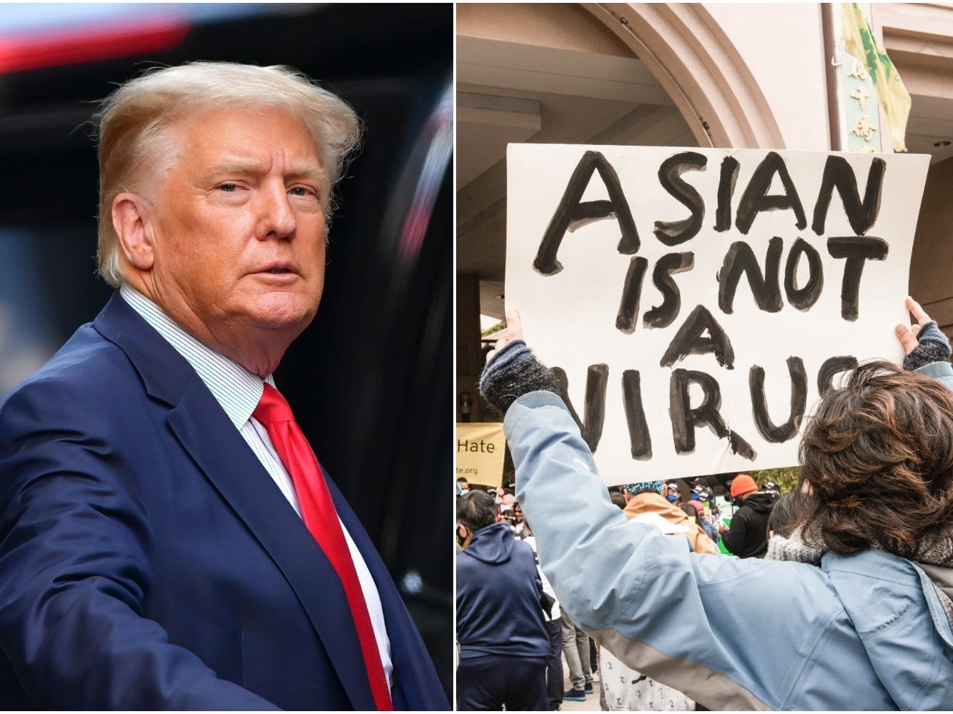 Former President Donald Trump, left, and a protester holding a 'Asian is not a virus' sign.