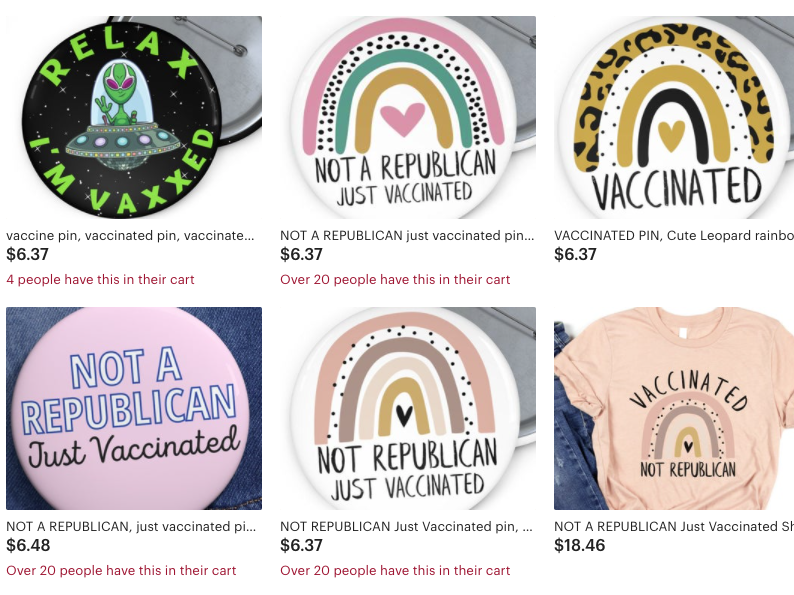 Screenshot of Etsy listings of pins and t-shirts that read "Not a Republican, just vaccinated."