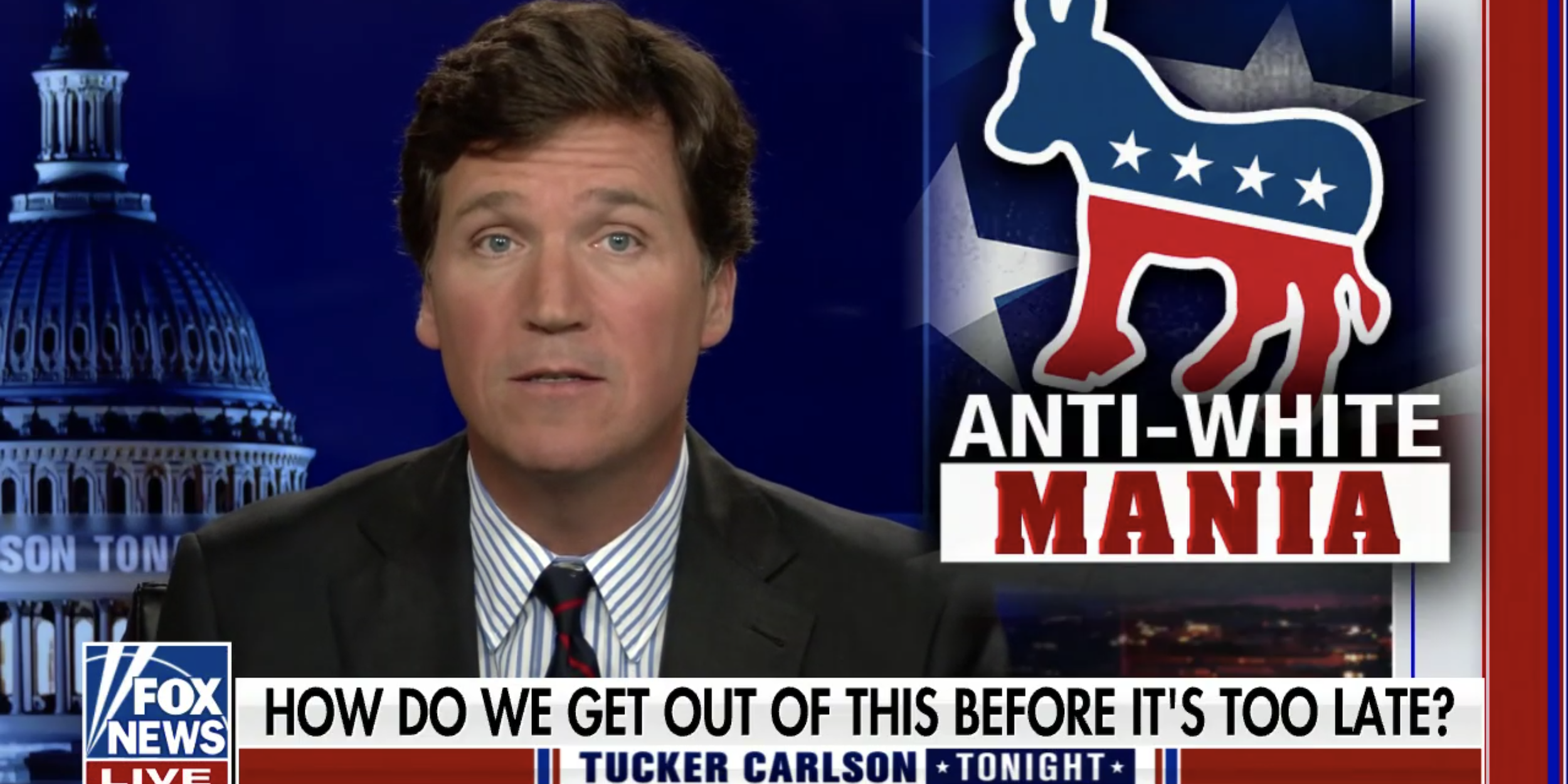 Fox News opinion host Tucker Carlson reads from a teleprompter next to a graphic reading "anti-white mania" and over a chyron that says "How do we get out of this before it's too late?"