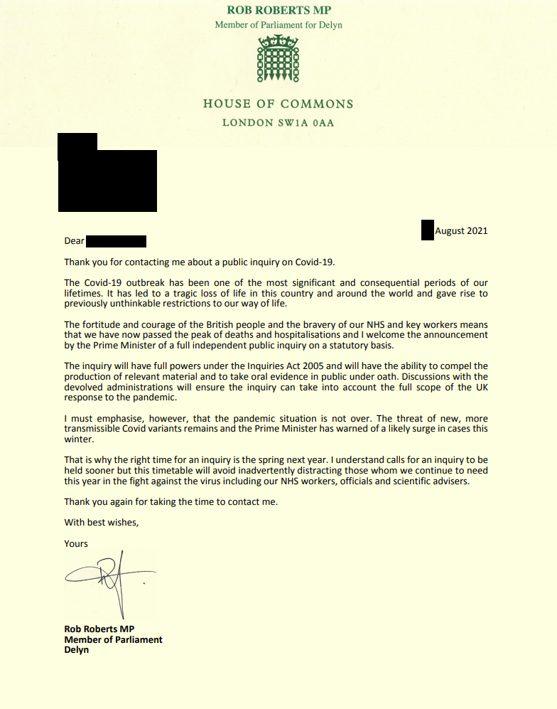 A partially redacted copy of a letter sent by Rob Roberts to a constituent regarding calls for a public inquiry into the UK government's handling of the coronavirus crisis.