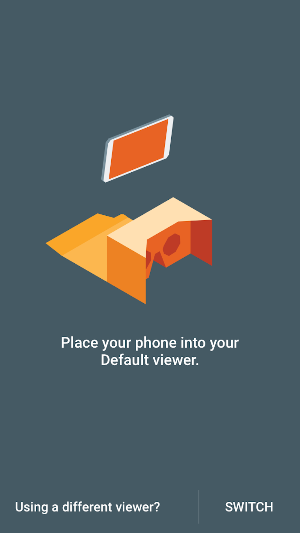 Screenshot of Cardboard app saying to place phone in VR viewer