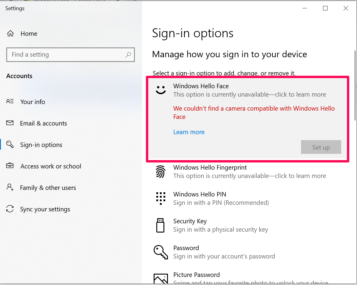 A screenshot of Windows 10 sign-in options with a box around Windows Hello Face unavailability explanation.