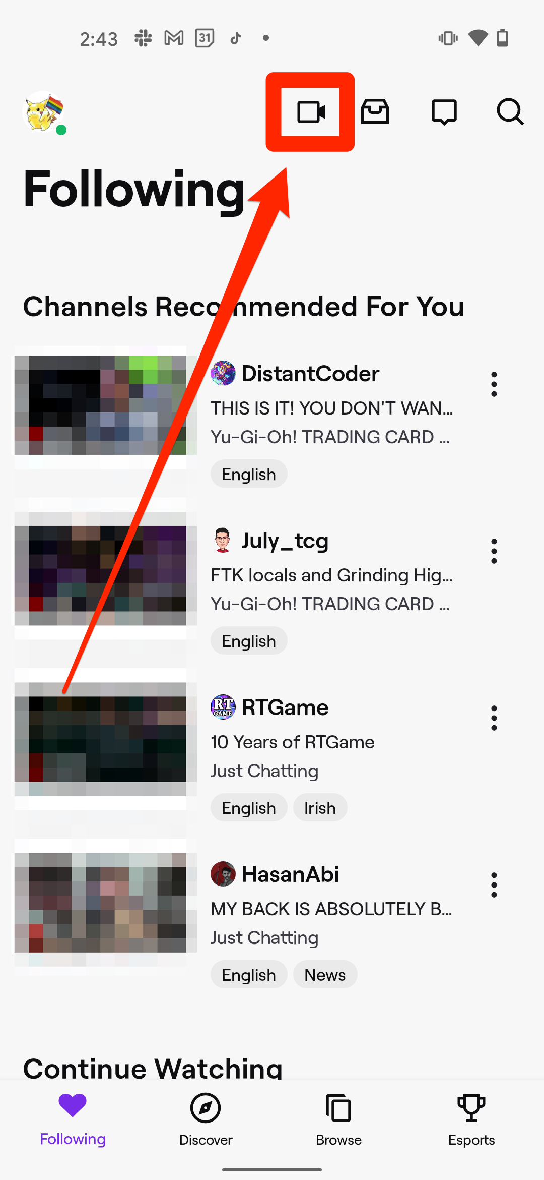 The Twitch mobile app home page, with the streaming icon at the top highlighted.