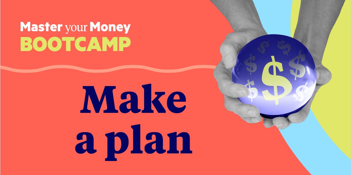 Master Your Money Bootcamp make a plan 2x1