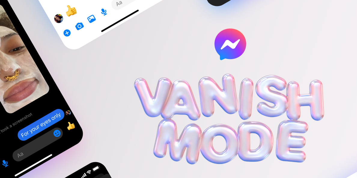 A graphic advertising Facebook Messenger's Vanish Mode.