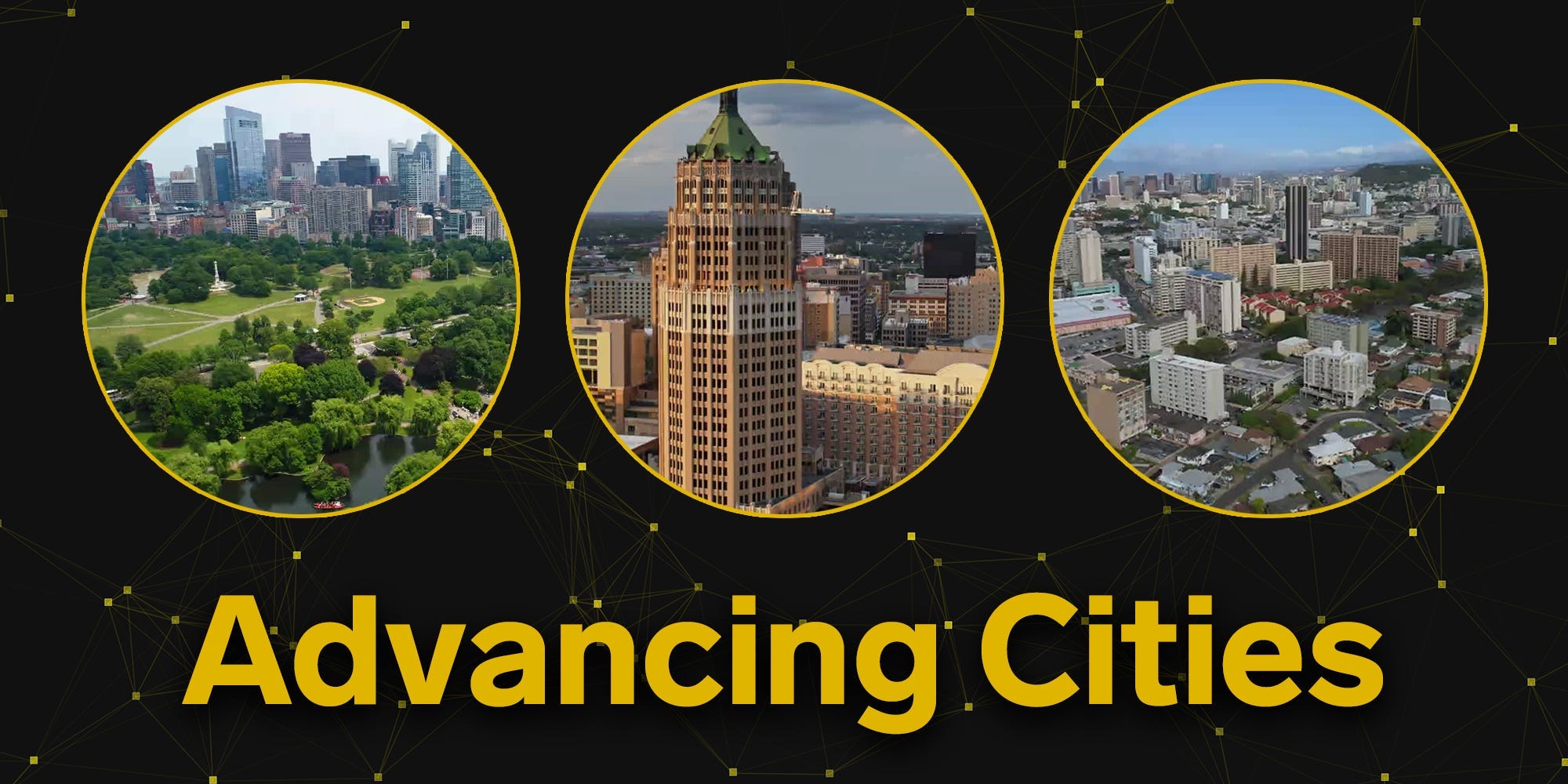 graphic design that has three cutouts of cities and text that reads "advancing cities"