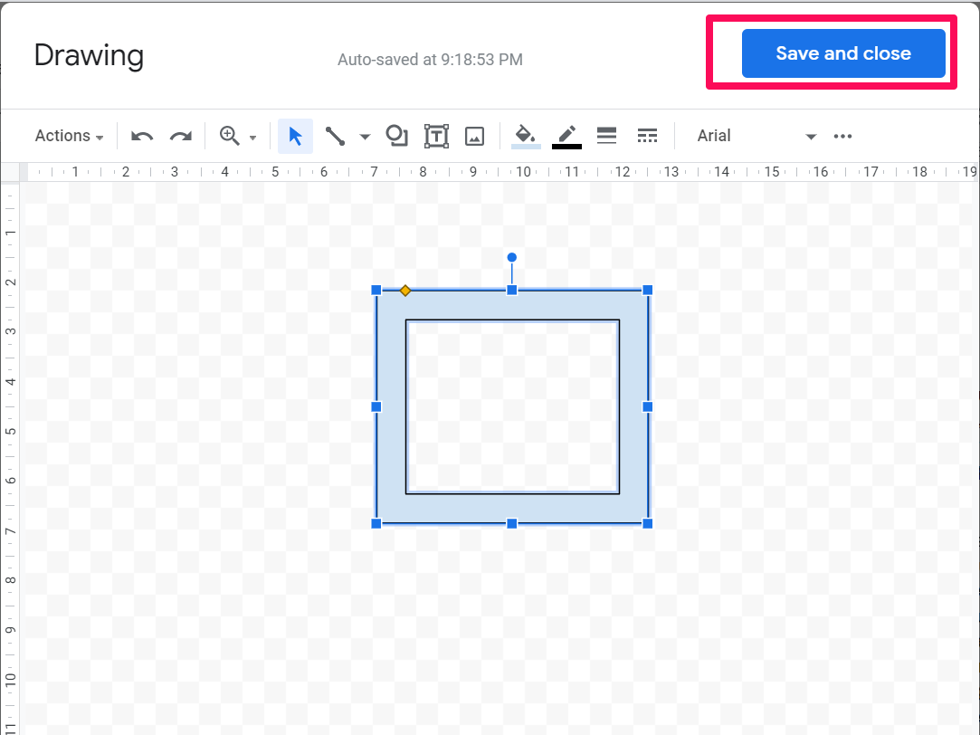 A screenshot of the Google Docs Drawing tool window with a shape highlighted and a box around the Save and close button on the upper right of the window.