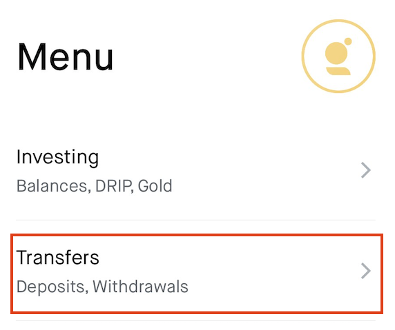 A screenshot of the Settings Menu on Robinhood iOS with a box around the "Transfers" option.