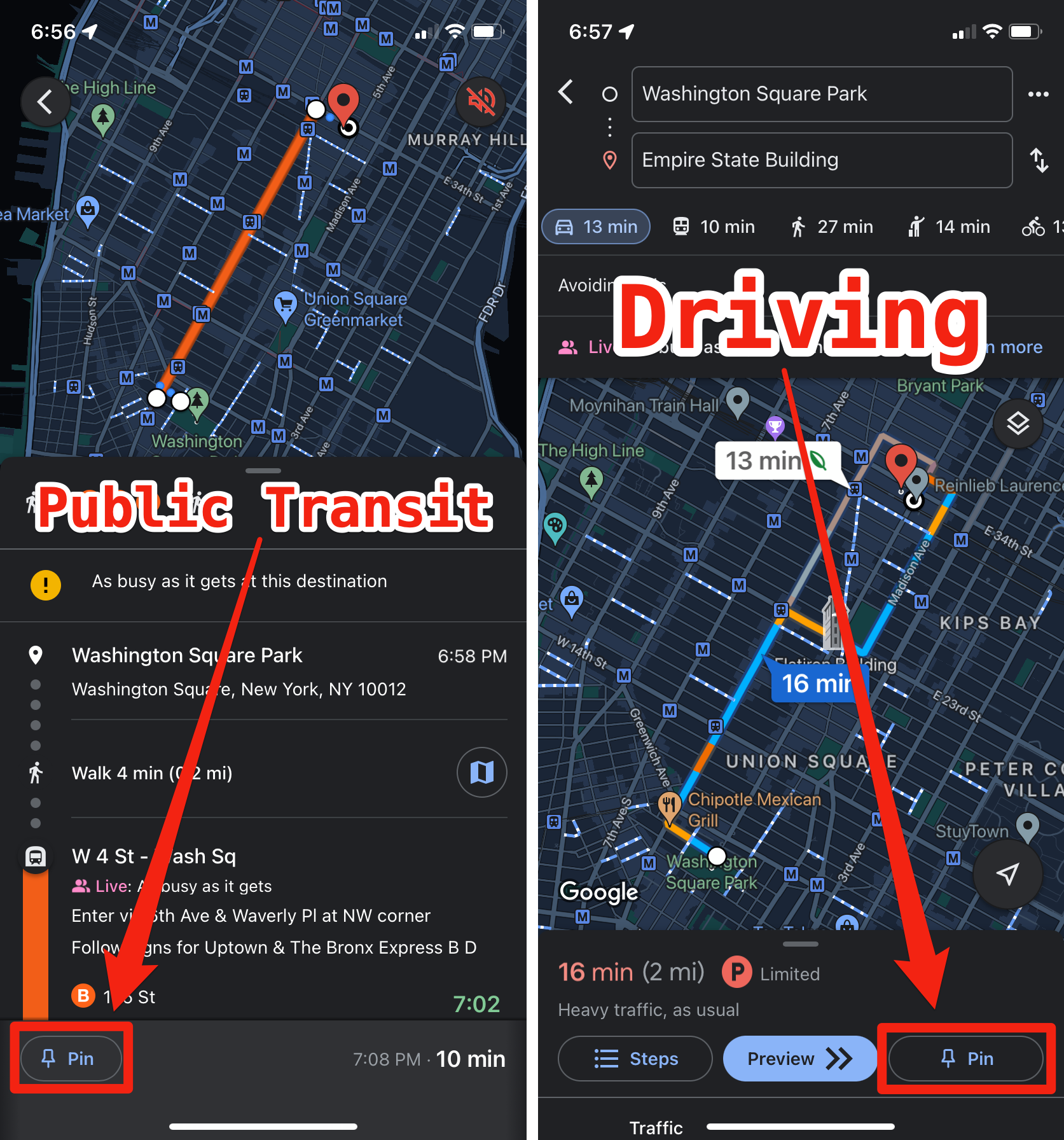 Showing the "Pin" button in Google Maps when asking for public transit or driving directions.