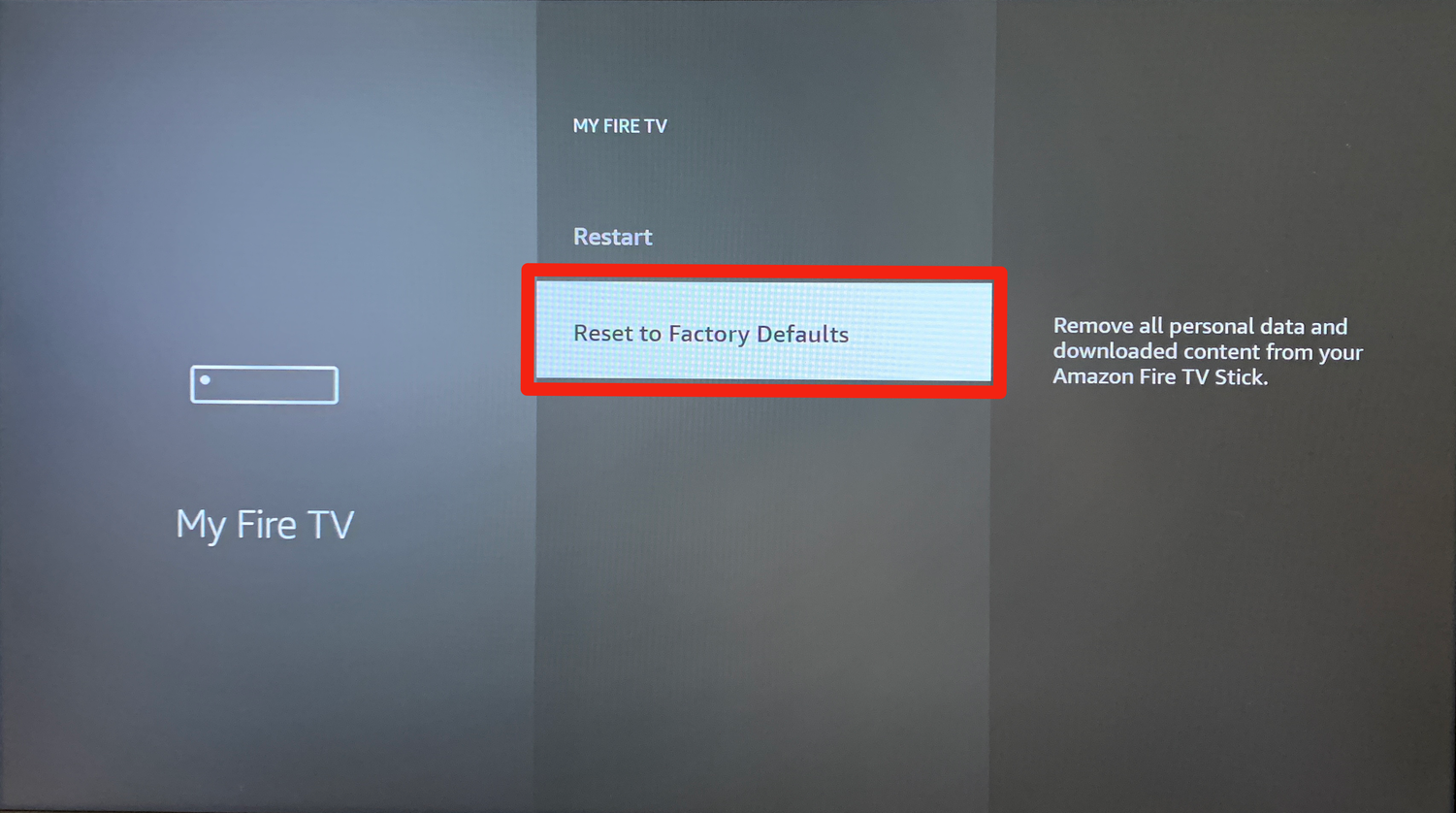 The "Reset to Factory Defaults" option on an Amazon Firestick.