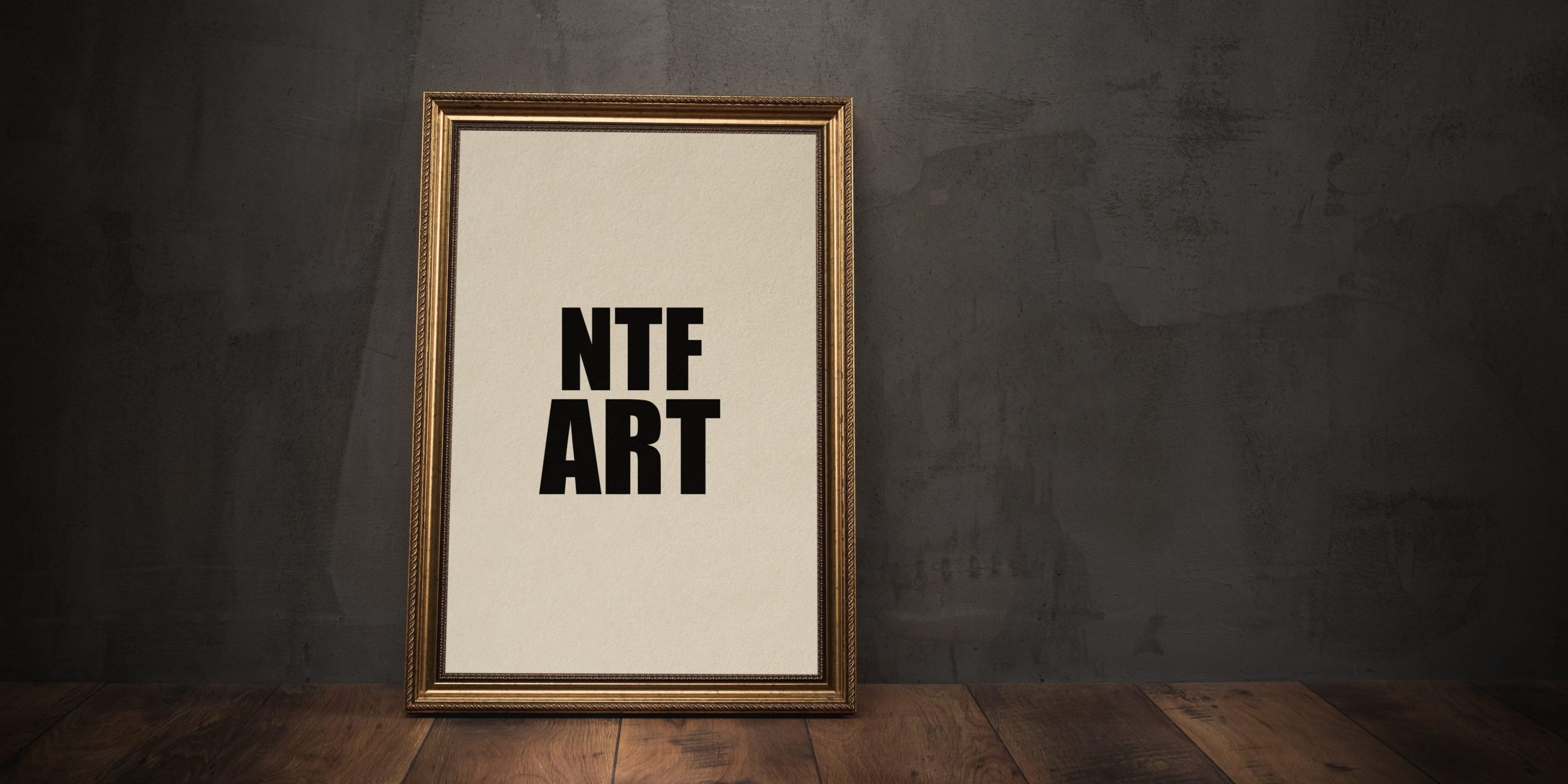 Classic picture frame with NTF art inscription