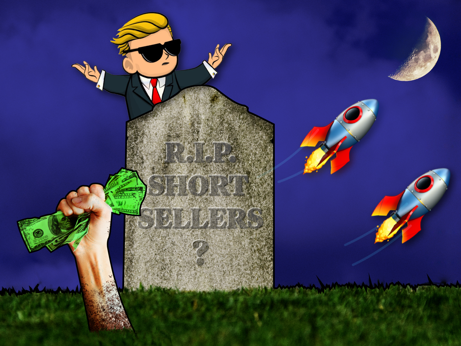 A fist clutching a wad of cash emerging out of a grave that says "R.I.P. SHORT SELLERS?", against a night sky with rocket emojis flying towards the moon and the wallstreetbets reddit character popping out from behind the gravestone