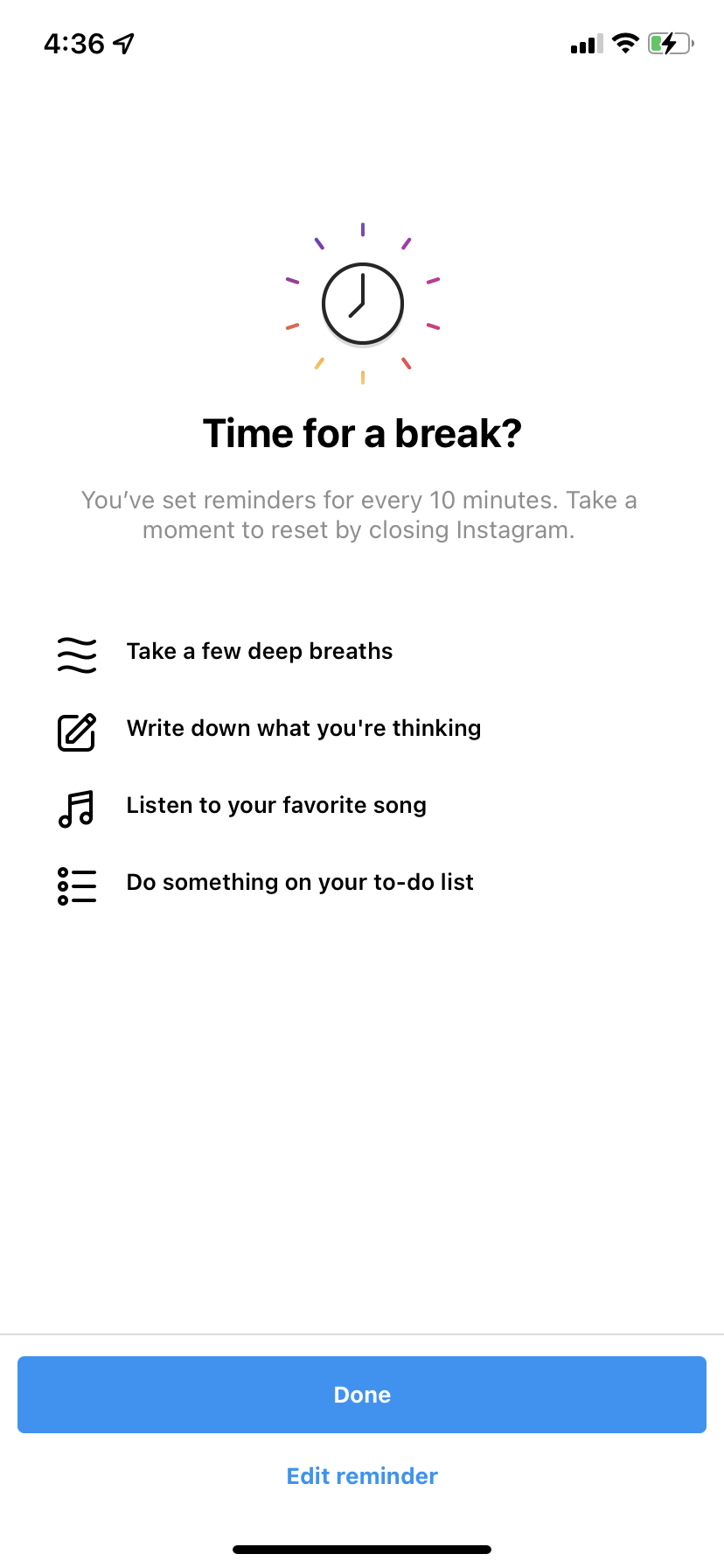 The screen that appears when you hit your "Take a Break" limit on Instagram.