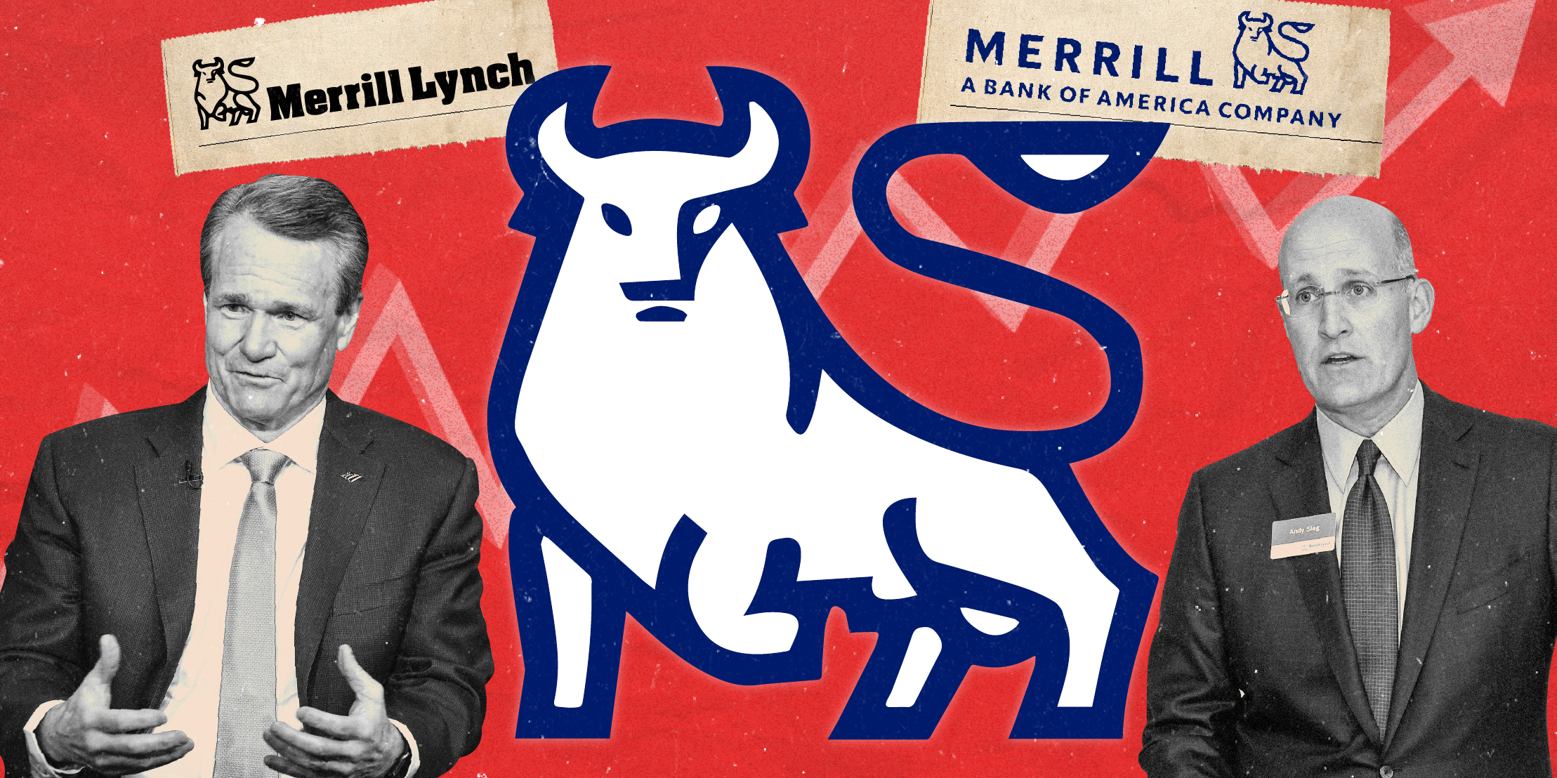 Collage of the Merrill Lynch bull with President Andy Sieg on the right and CEO Brian Moynihan on the left 2x1