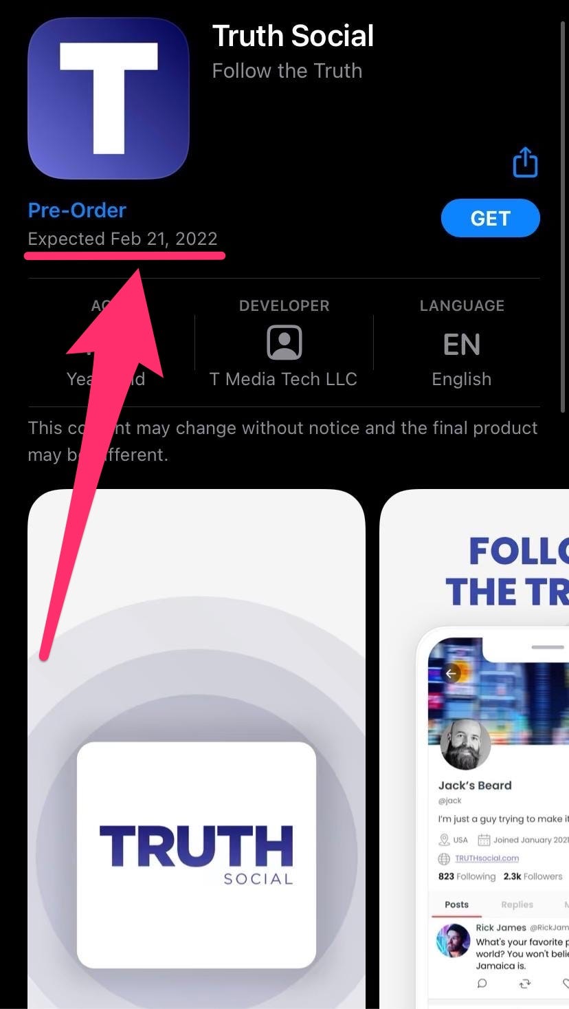 The App Store listing for Truth Social gives February 21 as an expected launch date.