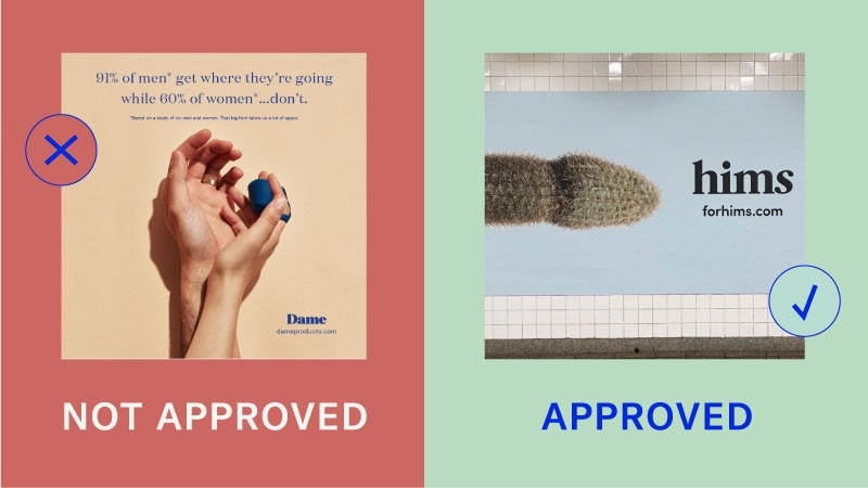 Approved-Not Approved Dame Hims Ads