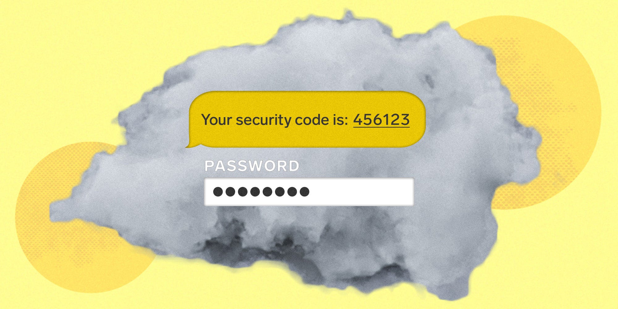 A text box reads "Your security code is 456123" on top of a grey cloud