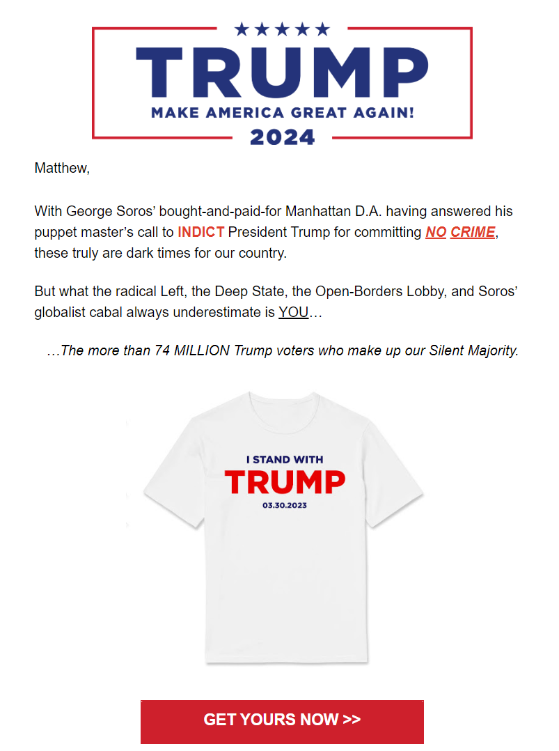 Een e-mail van Trumps team biedt het shirt aan als beloning voor donaties vanaf 47 dollar.